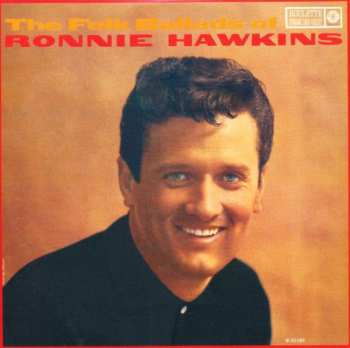 5CD/Doos Ronnie Hawkins: Original Album Series