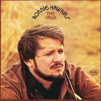 5CD/Doos Ronnie Hawkins: Original Album Series