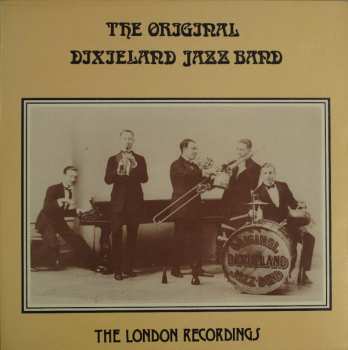 LP Original Dixieland Jazz Band: The London Recordings