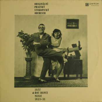 LP Originální Pražský Synkopický Orchestr: Jazz & Hot Dance Music 1923-31