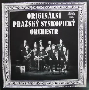 Originální Pražský Synkopický Orchestr: Originální Pražský Synkopický Orchestr