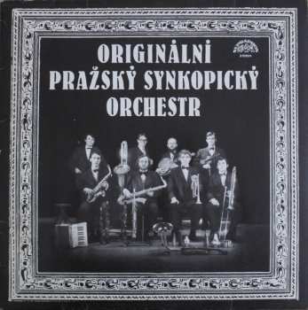 LP Originální Pražský Synkopický Orchestr: Originální Pražský Synkopický Orchestr
