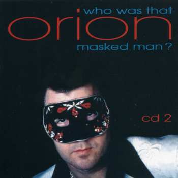4CD/Doos Orion: Who Was That Masked Man?