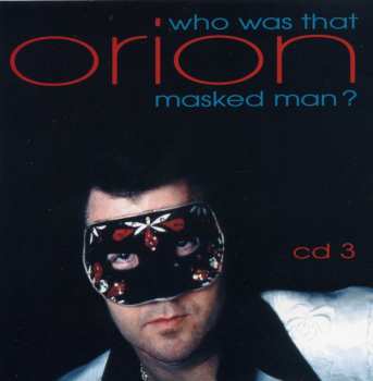 4CD/Doos Orion: Who Was That Masked Man?