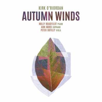 Album O'riordan / Roadfeldt / Upton: Autumn Winds