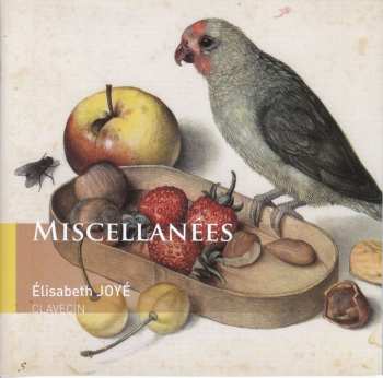CD Orlando Gibbons: Elisabeth Joye - Miscellanees