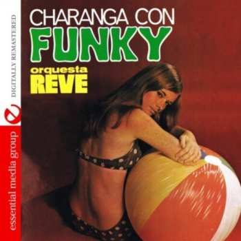 Album Orquesta Revé: Charanga Con Funky