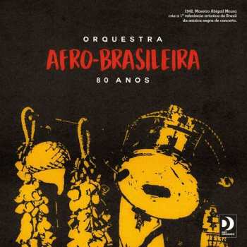 LP Orquestra Afro-Brasileira: 80 Anos