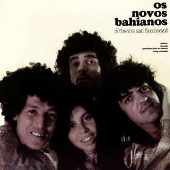 Album Os Novos Baianos: É Ferro Na Boneca!