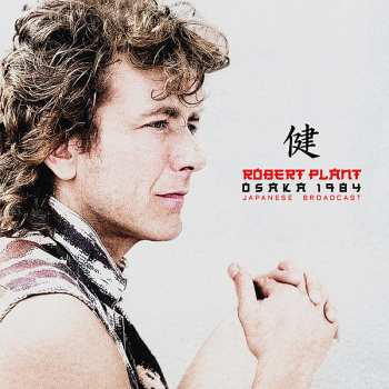 2LP Robert Plant: Osaka