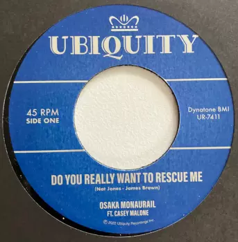 Do You Really Want To Rescue Me