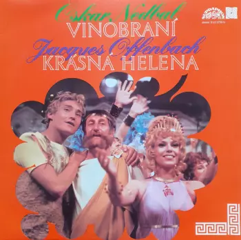 Vinobraní / Krásná Helena
