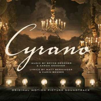Album Bryce Dessner: CYRANO - Original Motion Picture Soundtrack