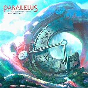 LP David Peacock: Parallelus (Music from Chrono Cross)