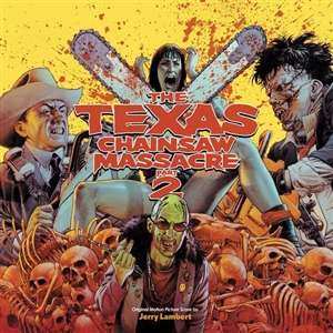 2LP Jerry Lambert: The Texas Chainsaw Massacre Part 2 LTD | CLR