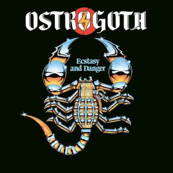 CD Ostrogoth: Ecstasy And Danger