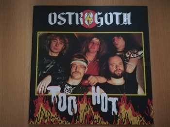 LP Ostrogoth: Too Hot LTD