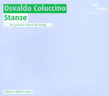 Album Alfonso Alberti: Stanze (... Der Geheime Hauch Der Dinge ...)