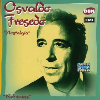 Album Osvaldo Fresedo Y Su Orquesta Típica: Nostalgia