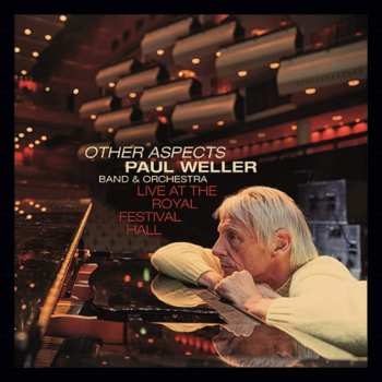 3LP/DVD Paul Weller: Other Aspects (Live At The Royal Festival Hall)