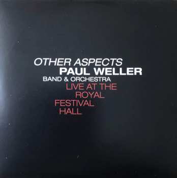 3LP/DVD Paul Weller: Other Aspects (Live At The Royal Festival Hall)