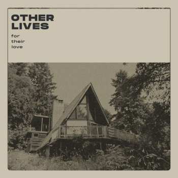 LP Other Lives: For Their Love