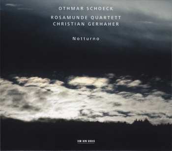 Album Christian Gerhaher: Notturno
