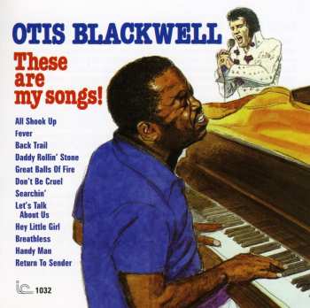 Album Otis Blackwell: These Are My Songs!