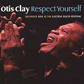 CD Otis Clay: Respect Yourself