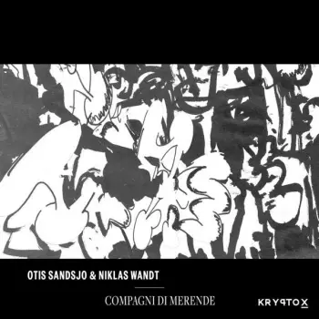 Otis & Niklas Wa Sandsjo: Compagni Di Merende Ep