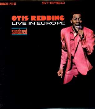 Album Otis Redding: Otis Redding Live In Europe