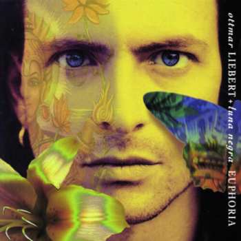Album Ottmar Liebert And Luna Negra: Euphoria