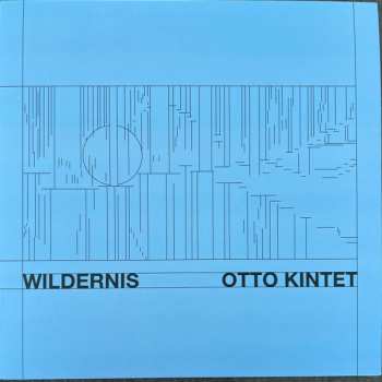 LP Otto Kintet: Wildernis