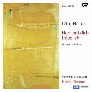 Album Kammerchor Stuttgart: Herr, Auf Dich Traue Ich (Psalmen)
