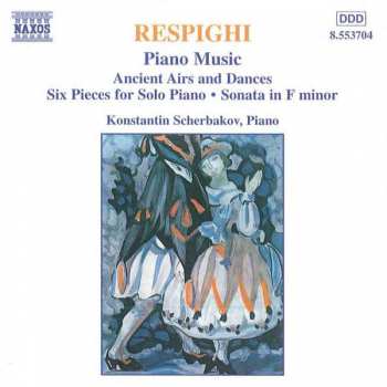 Album Ottorino Respighi: Piano Music