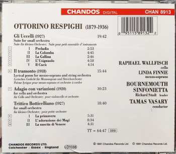 CD Ottorino Respighi: The Birds / Three Botticelli Pictures / Il Tramonto / Adagio Con Variazioni