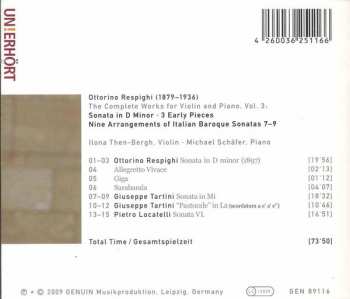 CD Ottorino Respighi: The Complete Works For Violin And Piano Vol. 3: Sonata In D Minor - Italian Baroque Violin Sonatas 7-9