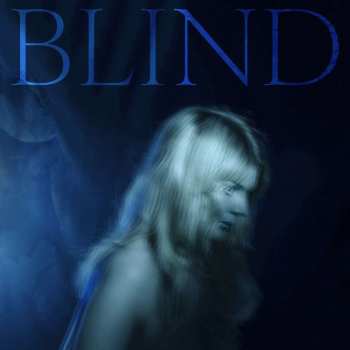 CD Our Broken Garden: Blind