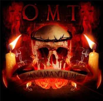 Album Our Malevolent Tyranny: Anamantium