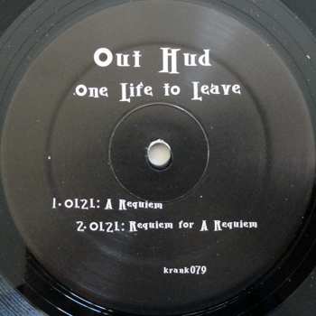 LP Out Hud: One Life To Leave