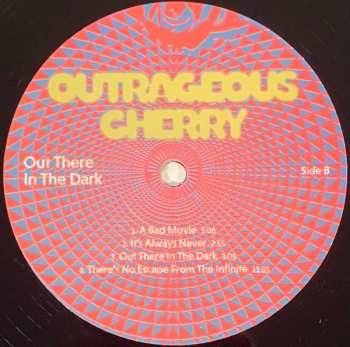 LP Outrageous Cherry: Out There In The Dark