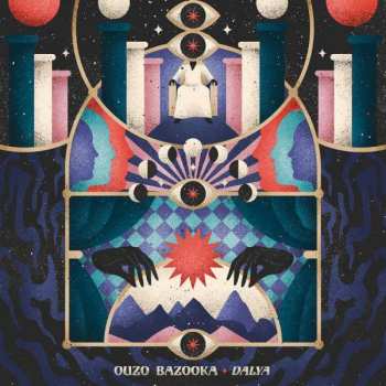 CD Ouzo Bazooka: Dalya