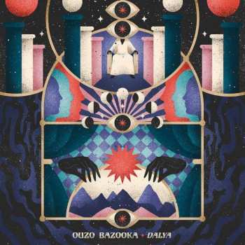 Album Ouzo Bazooka: Dalya