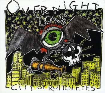 Album Overnight Lows: City Of Rotten Eyes