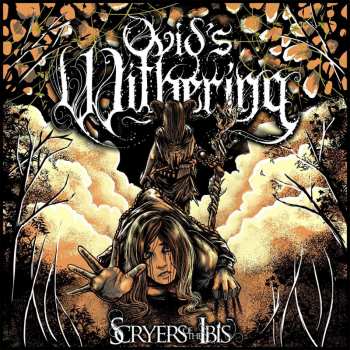 CD Ovid's Withering: Scryers Of The Ibis