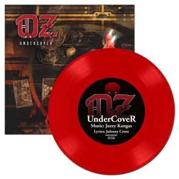 SP Oz: Undercover / Wicked Vices (ltd. Red 7" Vinyl)