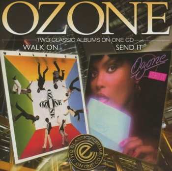 Album Ozone: Walk On / Send It