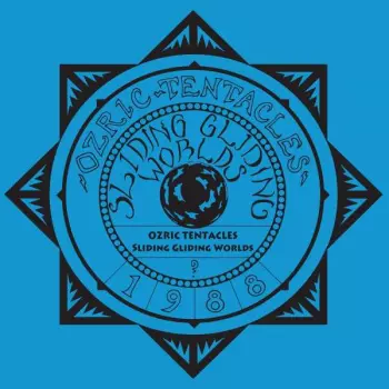 Ozric Tentacles: Sliding Gliding Worlds