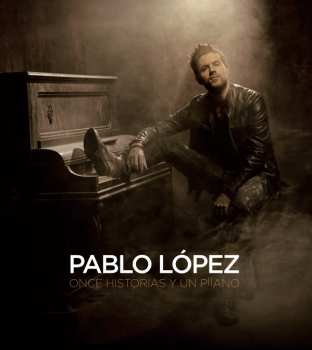 LP Pablo López: Once Historias Y Un Piano