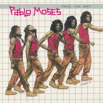 LP Pablo Moses: Pave The Way